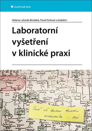 Laboratorn� vy�et�en� v klinick� praxi