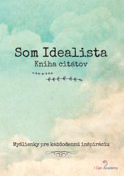 Som Idealista: Kniha cit�tov