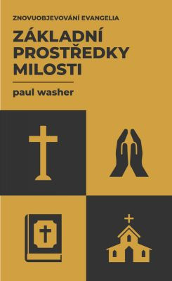 Z�kladn� prost�edky milosti