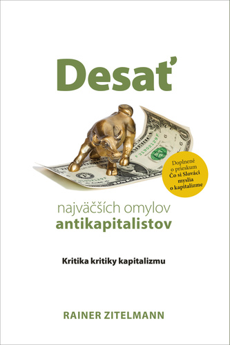 Desa� najv���ch omylov antikapitalistov
