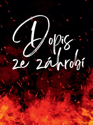 Dopis ze z�hrob�