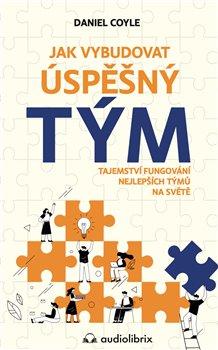 Jak vybudovat �sp�n� t�m