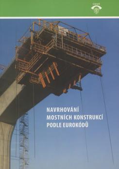 Navrhov�n� mostn�ch konstrukc� podle eurok�d�