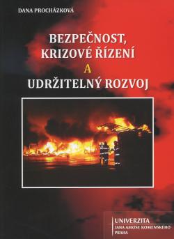 Bezpe�nost, krizov� ��zen� a udr�iteln� rozvoj