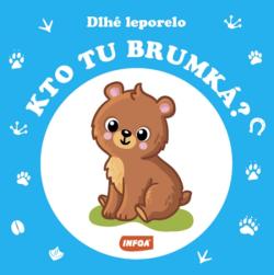 Dlh� leporelo - Kto tu brumk�? (SK vydanie)