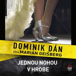 Audiokniha Jednou nohou v hrobe