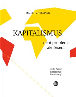 Kapitalismus nen� probl�m, ale �e�en�