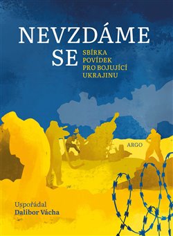 Nevzd�me se ARGO