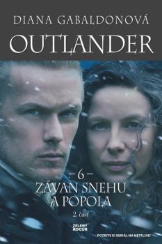 Outlander 6 - Z�van snehu a popola - 2. �as�
