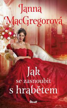Jak se zasnoubit s hrab�tem