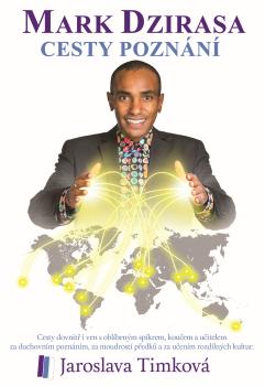 MARK DZIRASA - Cesty pozn�n�
