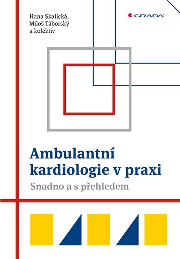 Ambulantn� kardiologie v praxi