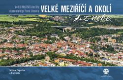 Velk� Mezi���� a okol� z nebe