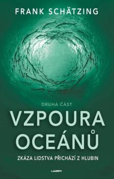 Vzpoura oce�n� (2. ��st)