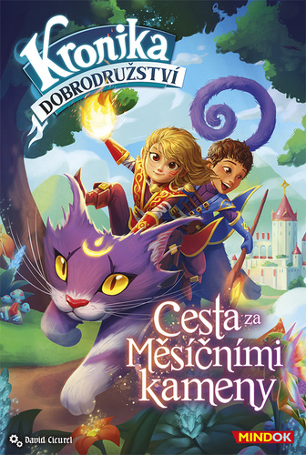 Kronika dobrodru�stv� Cesta za M�s��n�mi