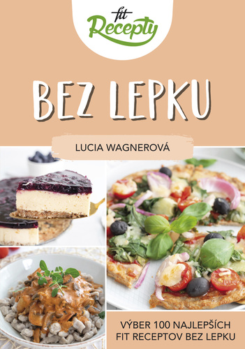 Fit recepty Bez lepku SK