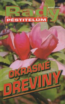 Okrasn� d�eviny - Rady p�stitel�m