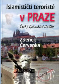 Islamisti�t� terorist� v Praze