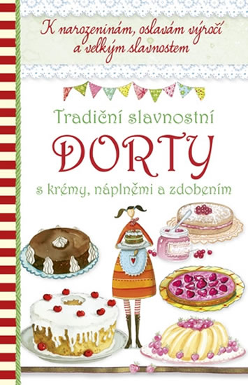 Tradi�n� slavnostn� dorty s kr�my, n�pl.