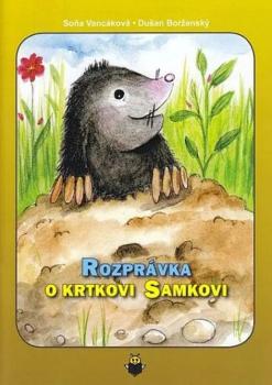 Rozpr�vka o krtkovi Samkovi