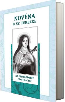 Nov�na k sv. Terezke za oslobodenie od strachu