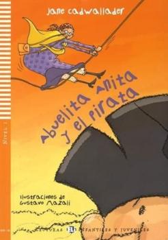 Abuelita Anita y el Pirata + CD