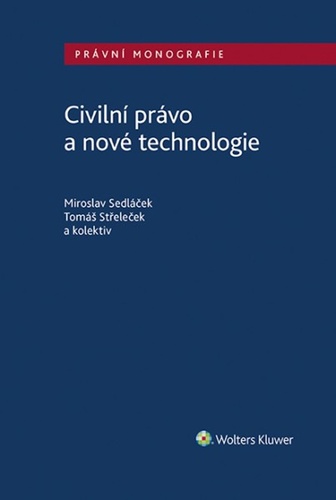 Civiln� pr�vo a nov� technologie
