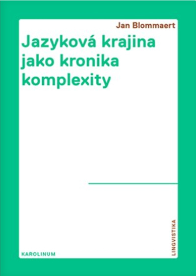 Jazykov� krajina jako kronika komplexity 