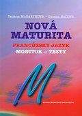 Nov� maturita - Franc�zsky jazyk - Monitor - testy