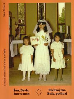 Po��vaj ma, Bo�e, po��vaj �un, Devla, �un tu man