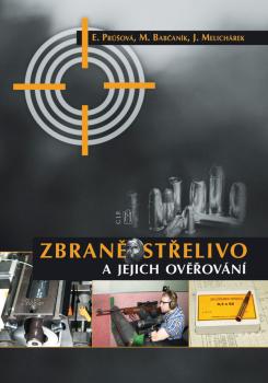 Zbran�, st�elivo a jejich ov��ov�n�