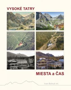 Vysok� Tatry - Miesta a �as