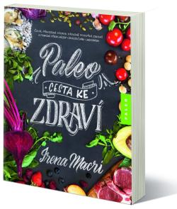 Paleo, cesta ke zdrav�