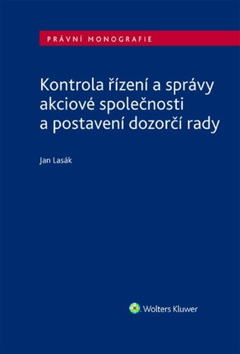 Kontrola ��zen� a spr�vy akciov� spol...