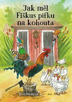 Jak m�l Fi�kus pifku na kohouta