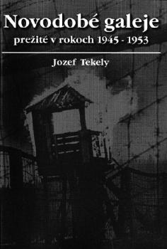 Novodob� galeje pre�it� v rokoch 1945-1956