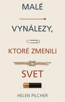 Mal� vyn�lezy, ktor� zmenili svet