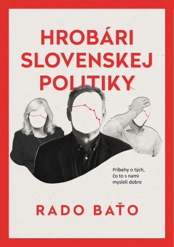 Hrob�ri slovenskej politiky