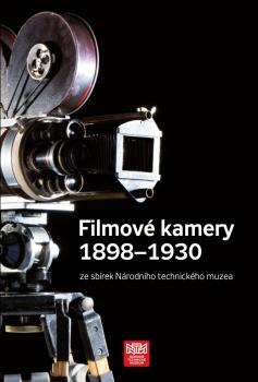 Filmov� kamery 1898-1930 ze sb�rek NTM