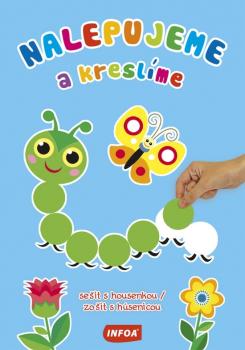 Nalepujeme a kresl�me - se�it s housenkou / zo�it s h�senicou