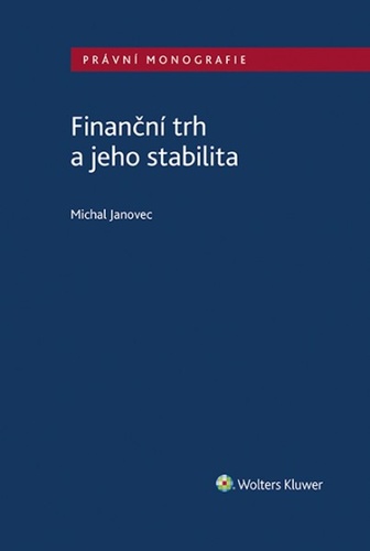 Finan�n� trh a jeho stabilita
