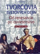 Tvorcovia svetov�ch dej�n Od r
