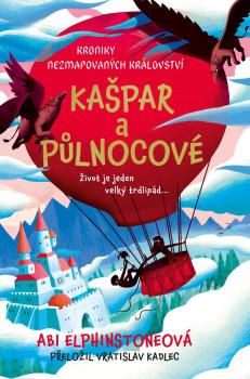 Kroniky Nezmapovan�ch kr�lovstv�: Ka�par a p�lnocov�