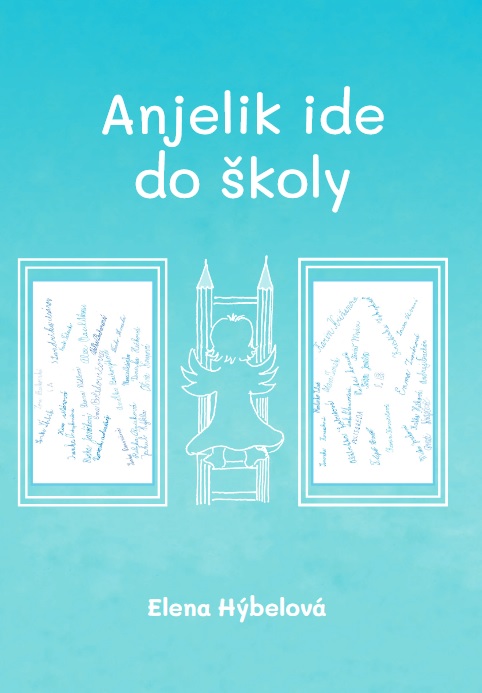 Anjelik ide do �koly
