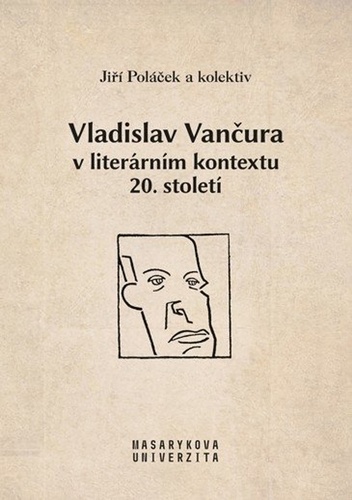 Vladislav Van�ura v liter�rn�m kontextu