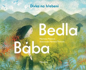 B�ba Bedla a d�vka na h�ebeni