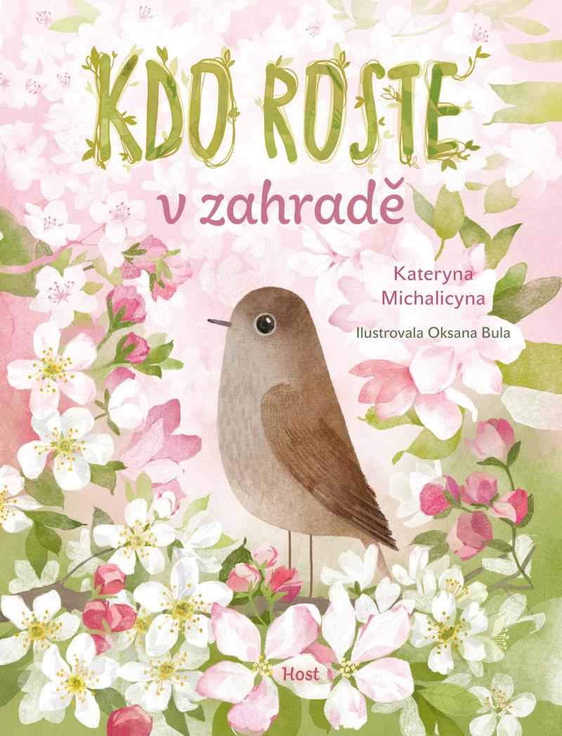 Kdo roste v zahrad�