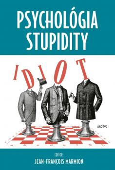 Psychol�gia stupidity