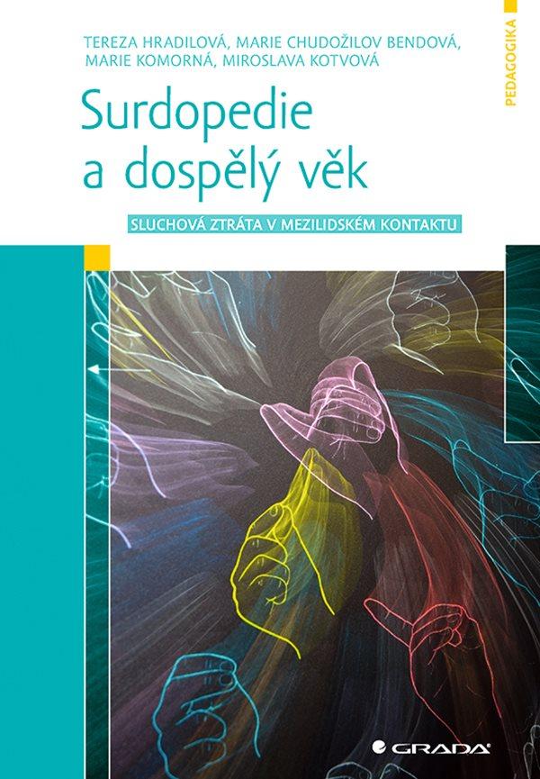 Surdopedie a dosp�l� v�k