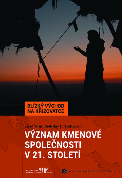 V�znam kmenov� spole�nosti v 21. stolet�
